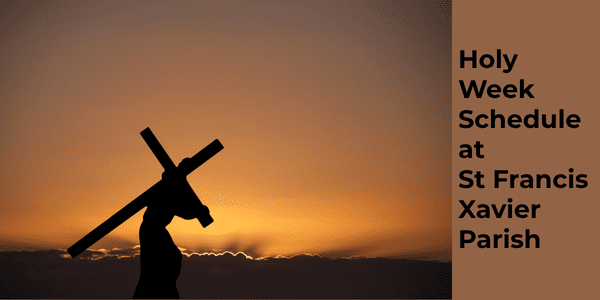 HOLY WEEK SCHEDULE