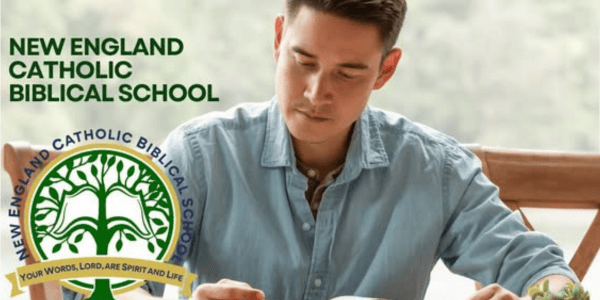 New England Catholic Biblical School Now Enrolling